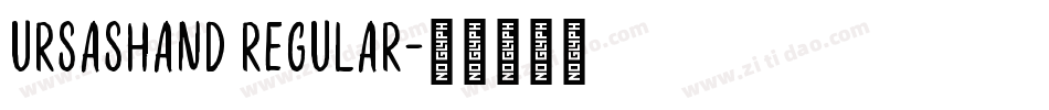 UrsasHand Regular字体转换